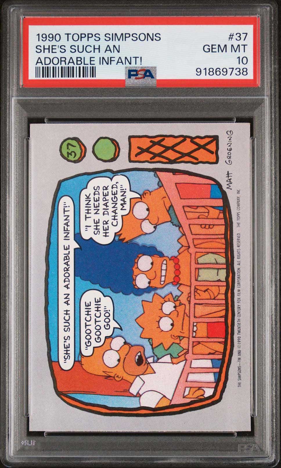 BART HOMER LISA MARGE SIMPSON 1990 PSA 10 Topps The Simpsons She's Such an Adorable Infant! #37 The Simpsons Base Graded Cards - Hobby Gems