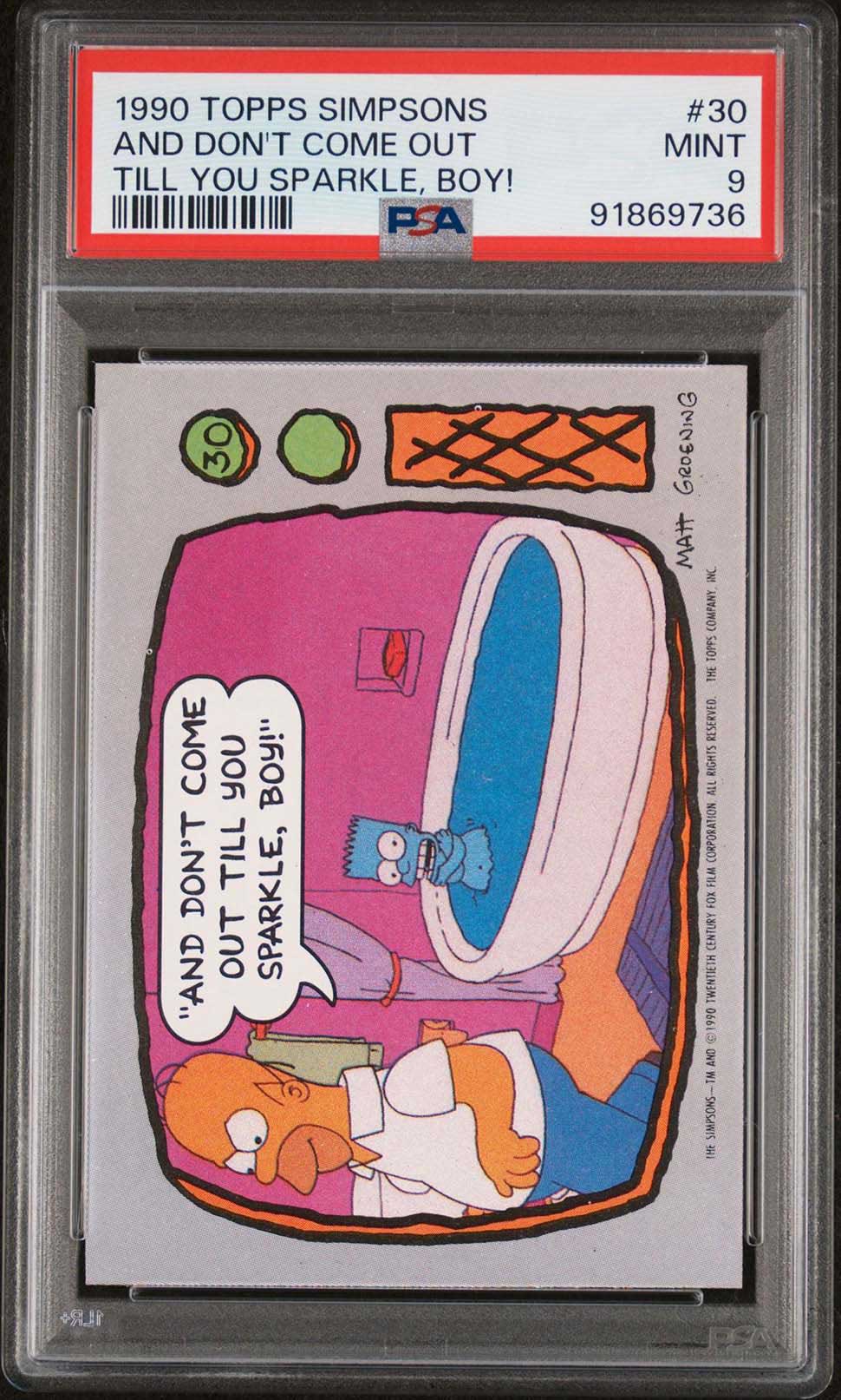 BART HOMER SIMPSON PSA 9 1990 Topps The Simpsons and Don't Come Out Till You Sparkle, Boy! #30 The Simpsons Base Graded Cards - Hobby Gems