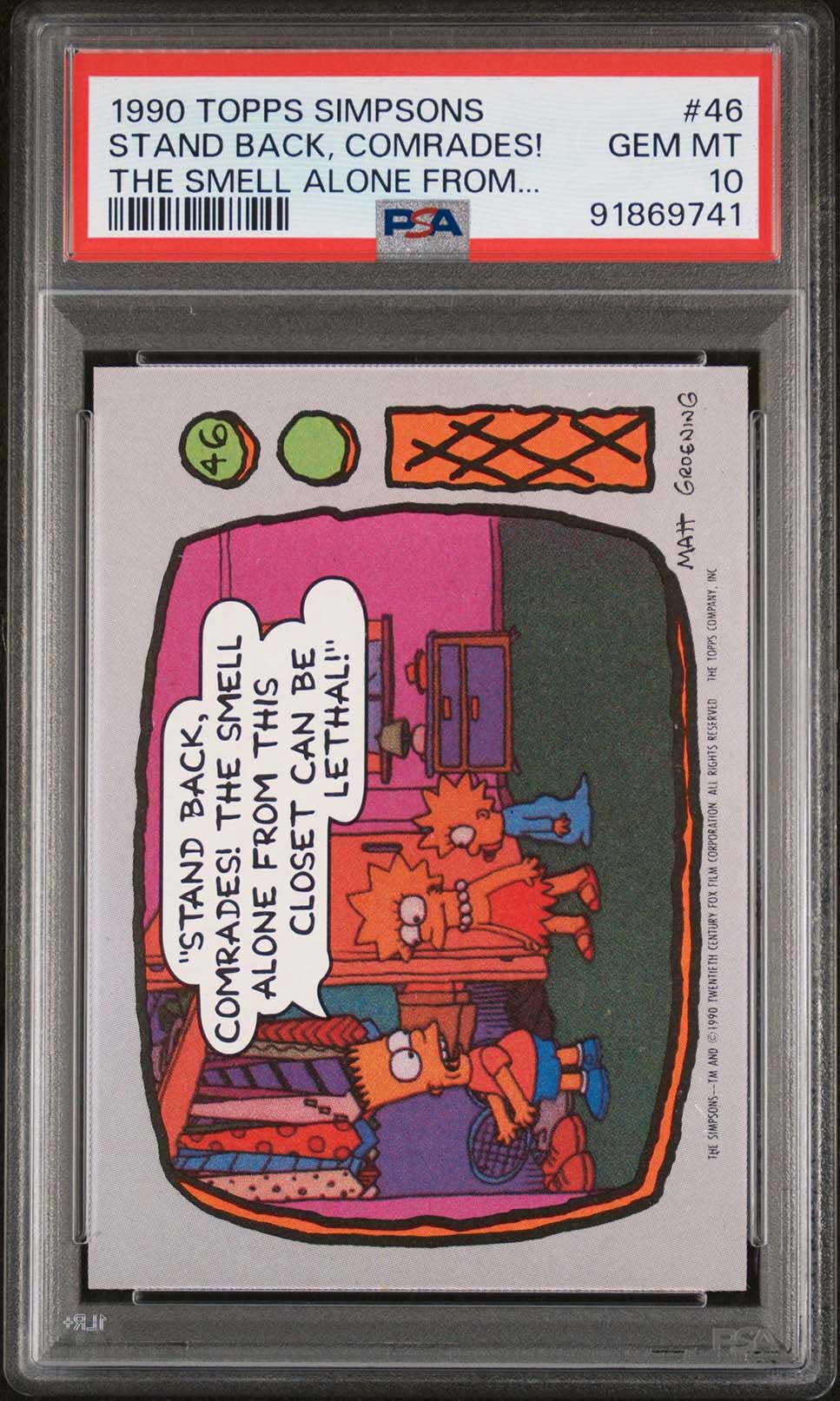 BART LISA MAGGIE SIMPSON PSA 10 1990 Topps The Simpsons Stand Back, Comrades! #46 The Simpsons Base Graded Cards - Hobby Gems
