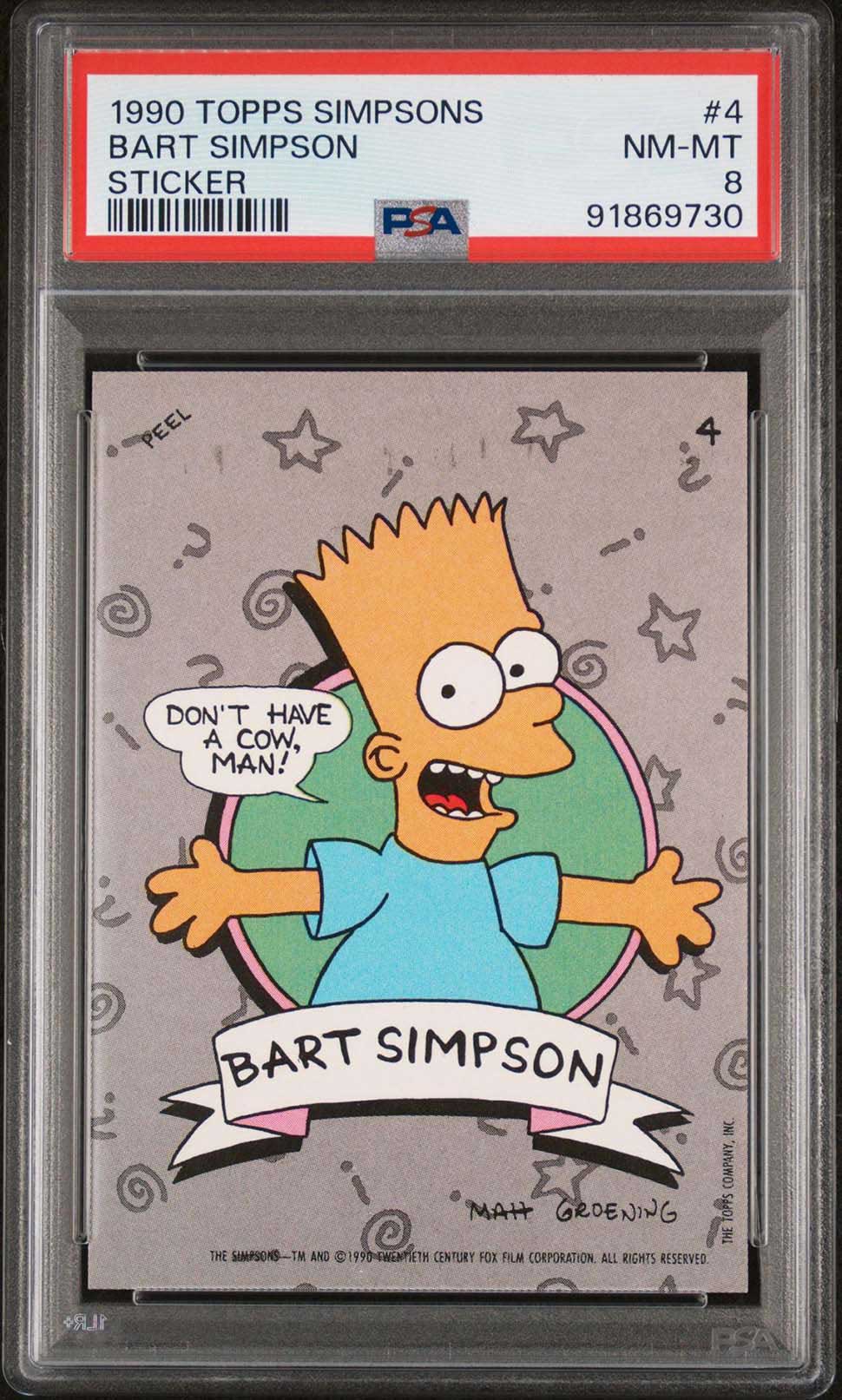 BART SIMPSON PSA 8 1990 Topps The Simpsons Sticker Don't have a cow man! #4 The Simpsons Graded Cards Sticker - Hobby Gems