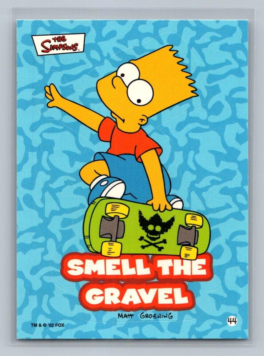 BART SIMPSON Smell the gravel 2002 Topps The Simpsons Sticker #44 C1 The Simpsons Sticker - Hobby Gems