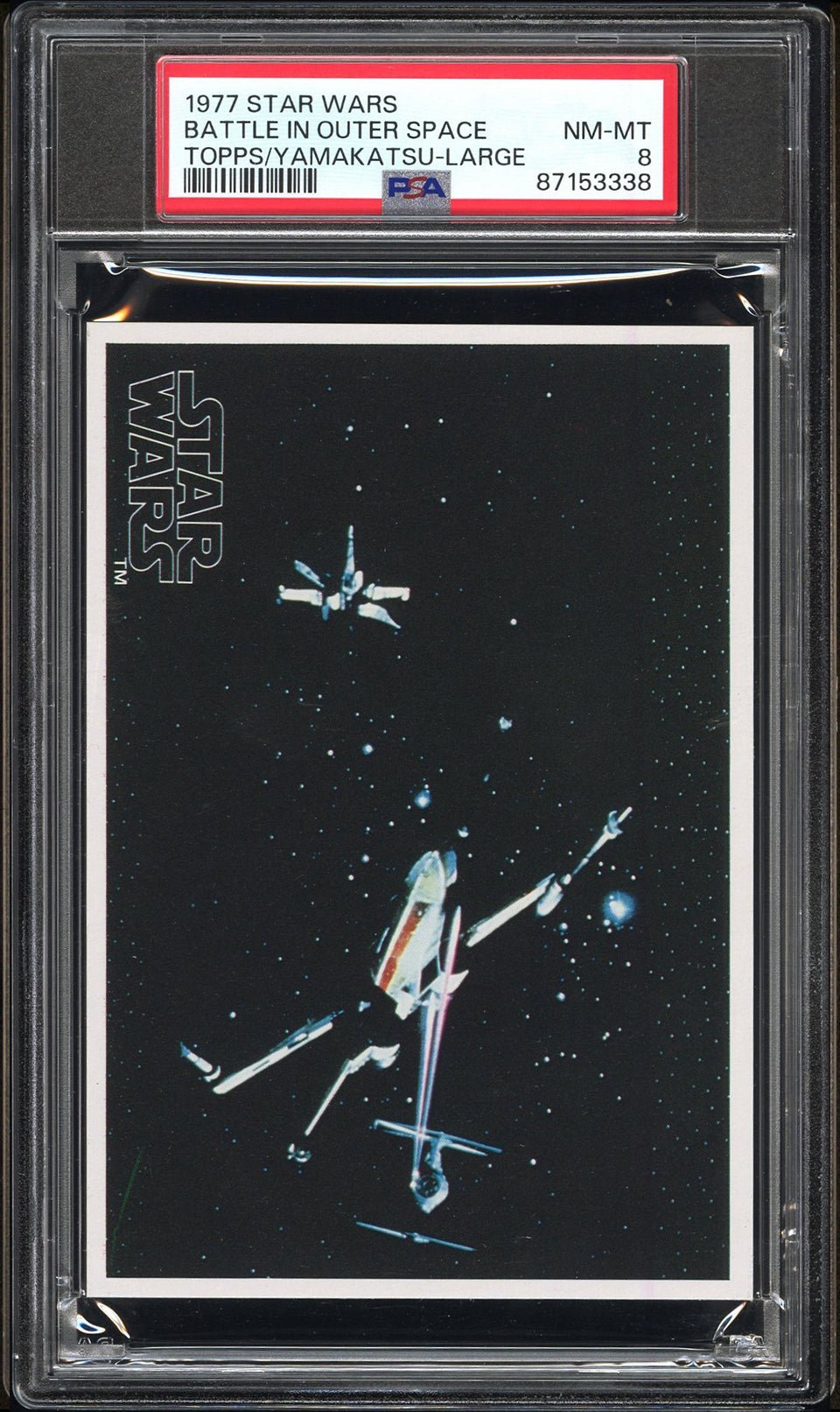 BATTLE IN OUTER SPACE PSA 8 1977 Topps Yamakatsu Star Wars Large Star Wars Base - Hobby Gems