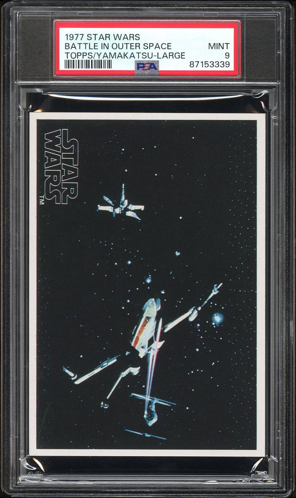 BATTLE IN OUTER SPACE PSA 9 1977 Topps Yamakatsu Star Wars Large Star Wars Base - Hobby Gems