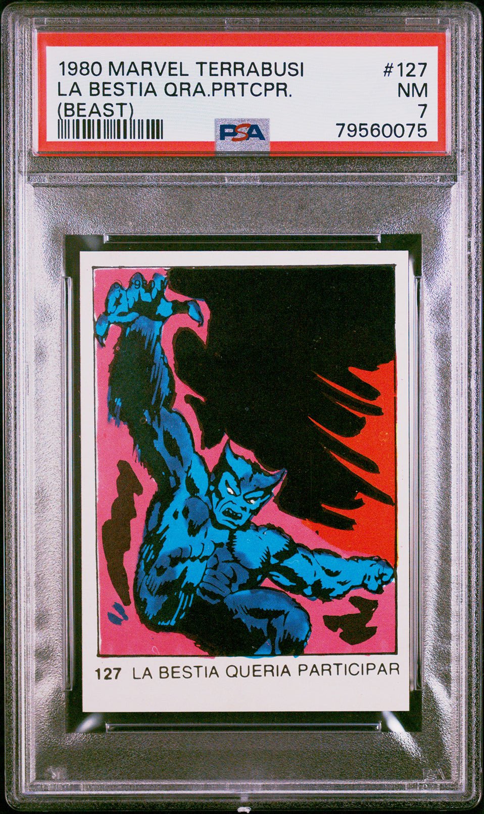 BEAST PSA 7 1980 Marvel Terrabusi La Bestia Queria Participar #127 Marvel Base Graded Cards - Hobby Gems