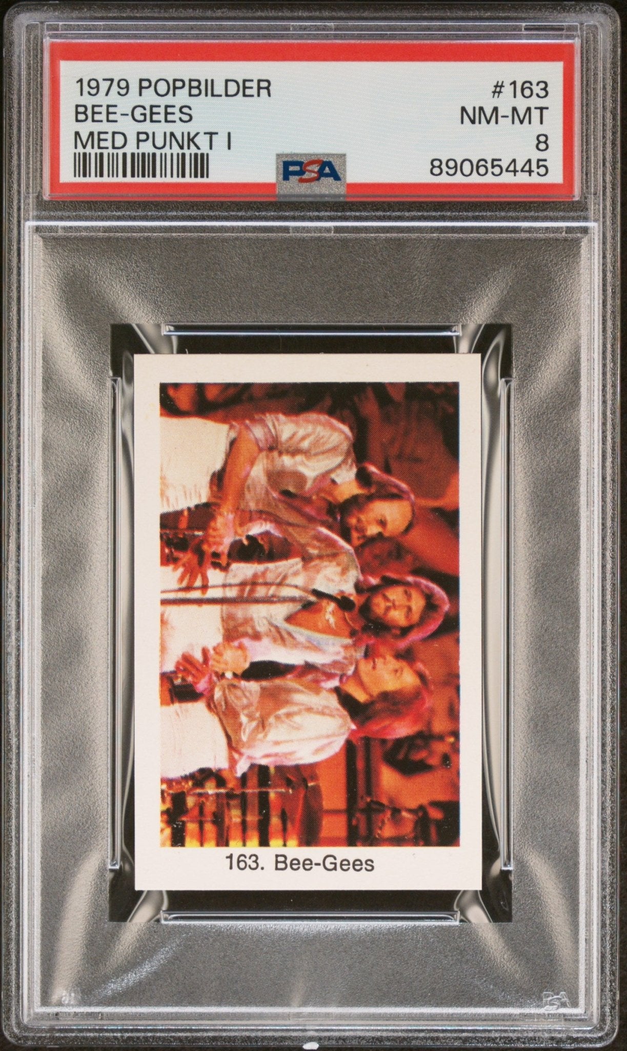 BEE - GEES PSA 8 1979 Popbilder Med Punkt IV Pop Culture Pop Band #163 Pop Culture Base Graded Cards - Hobby Gems