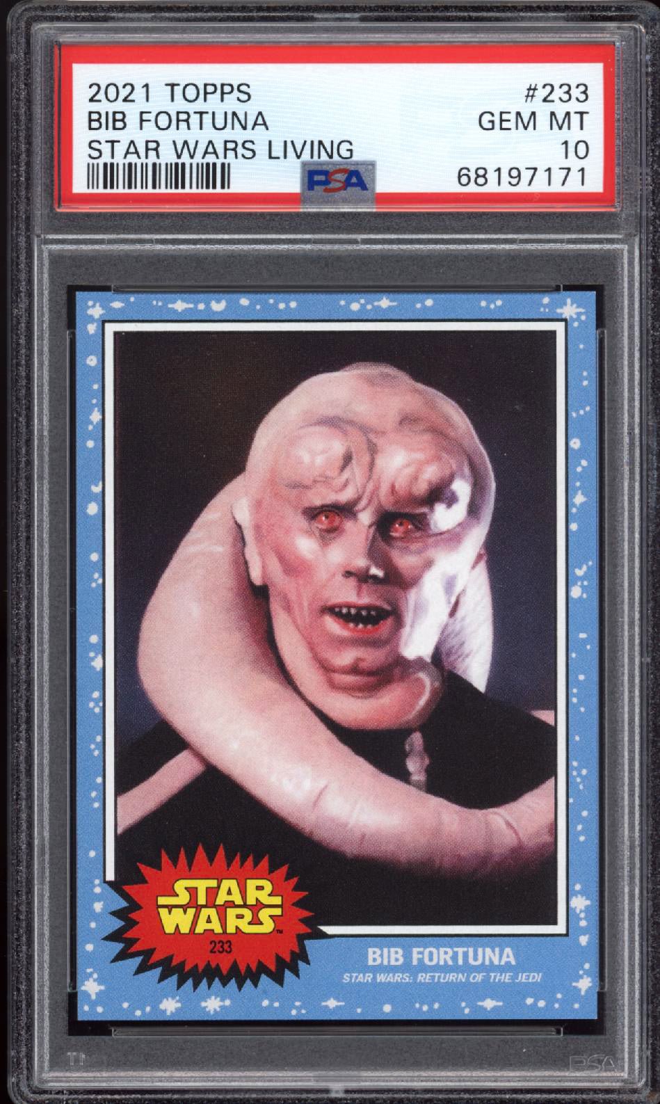 BIB FORTUNA PSA 10 2021 Topps Star Wars Living #233 Star Wars Base Graded Cards - Hobby Gems