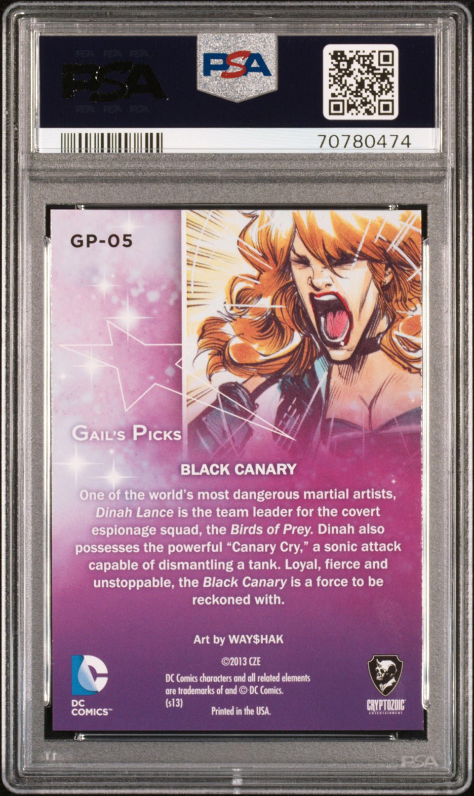 BLACK CANARY PSA 10 2013 DC Comics The Women of Legend Gail's Picks Foil #GP-05 DC Comics Graded Cards Insert - Hobby Gems