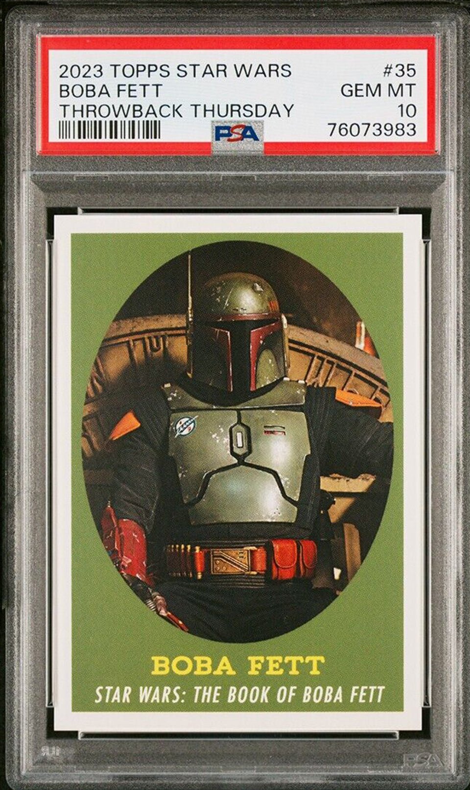 BOBA FETT PSA 10 2023 Throwback Thursday Star Wars TBT #35 C4 Star Wars Base Graded Cards - Hobby Gems