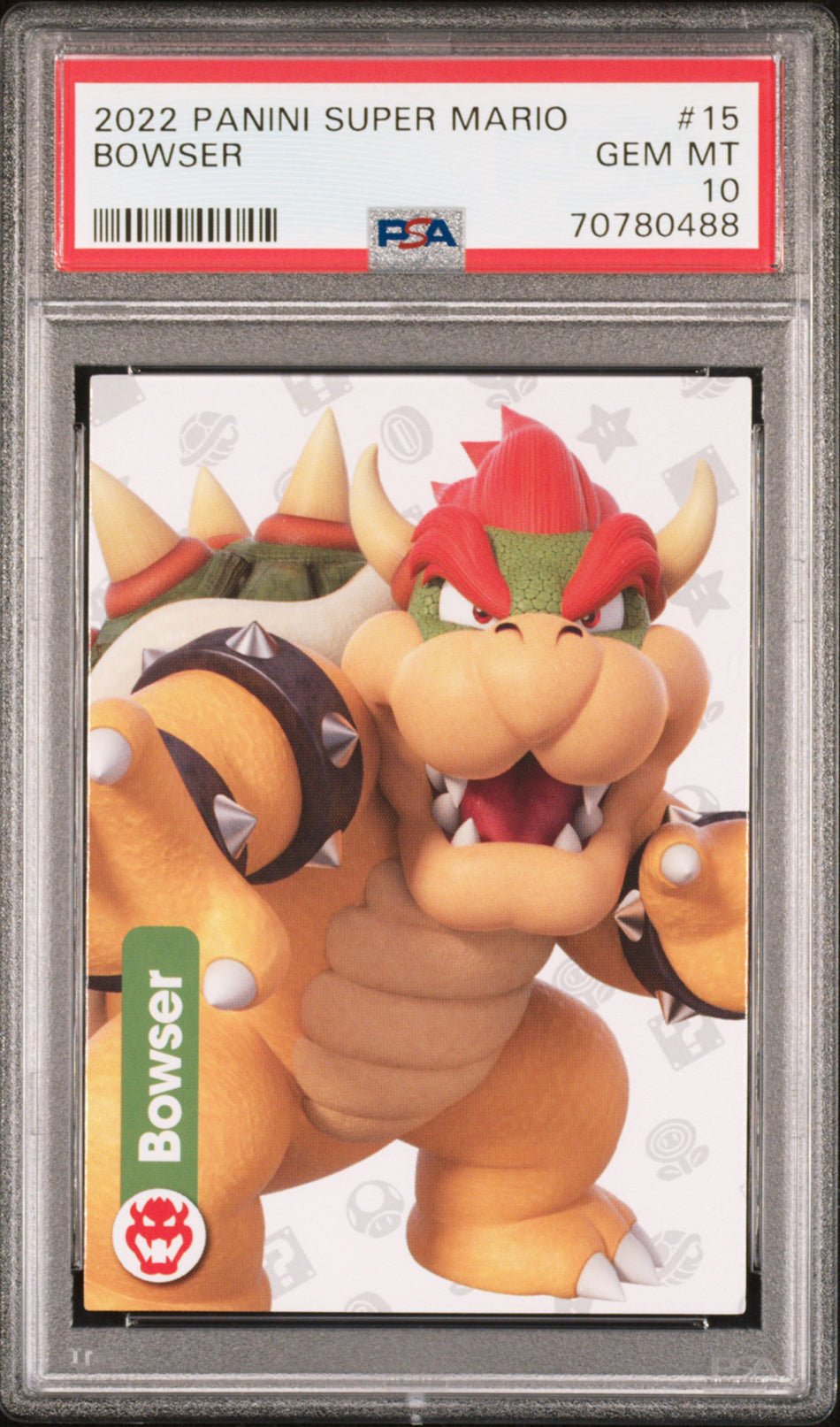 BOWSER PSA 10 2022 Panini Nintendo Super Mario #15 Nintendo Base Graded Cards - Hobby Gems