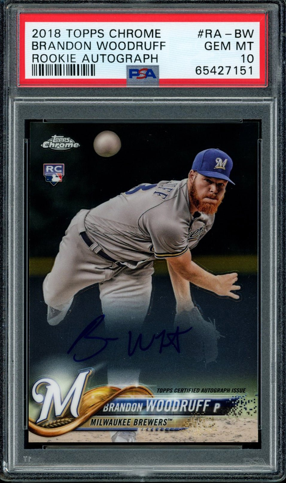 BRANDON WOODRUFF PSA 10 2018 Topps Chrome Auto Autograph #RA-BW Baseball Autograph Graded Cards - Hobby Gems