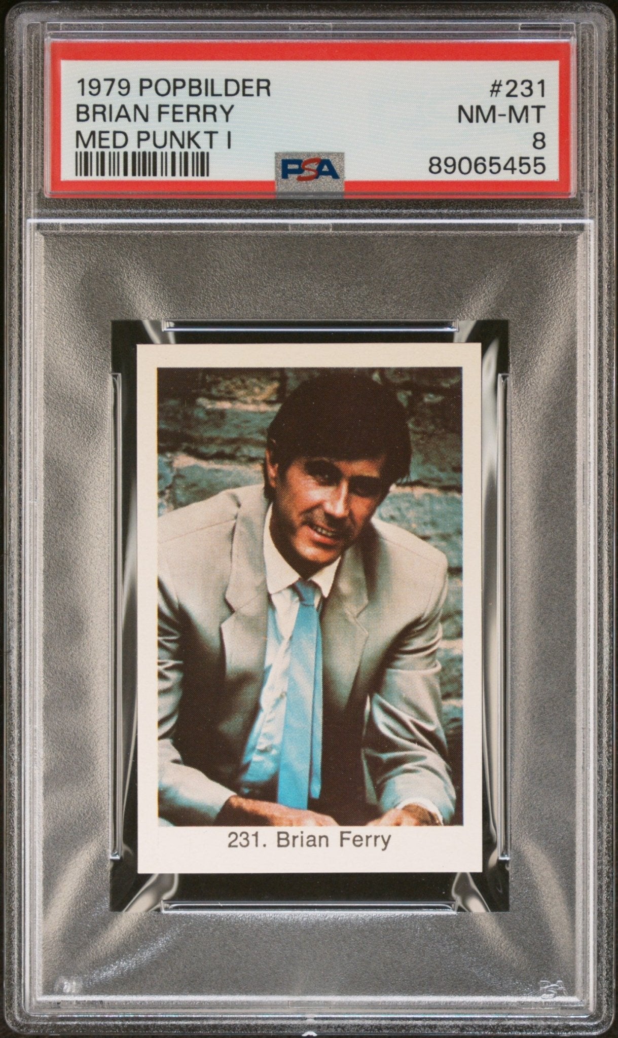 BRIAN (Bryan) FERRY PSA 8 1979 Popbilder Med Punkt IV Pop Culture Singer #231 Pop Culture Base Graded Cards - Hobby Gems