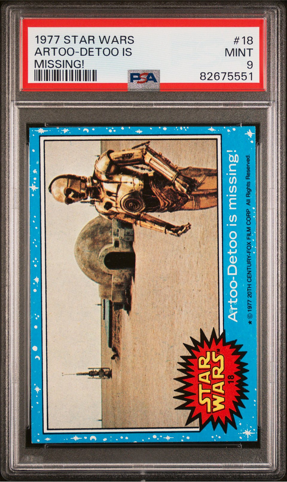 C-3PO PSA 9 1977 Star Wars Artoo-Detoo R2-D2 is Missing #18 Star Wars Base Graded Cards - Hobby Gems