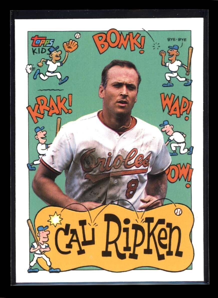CAL RIPKEN 1992 Topps Kids #63 C5 Baseball Base - Hobby Gems