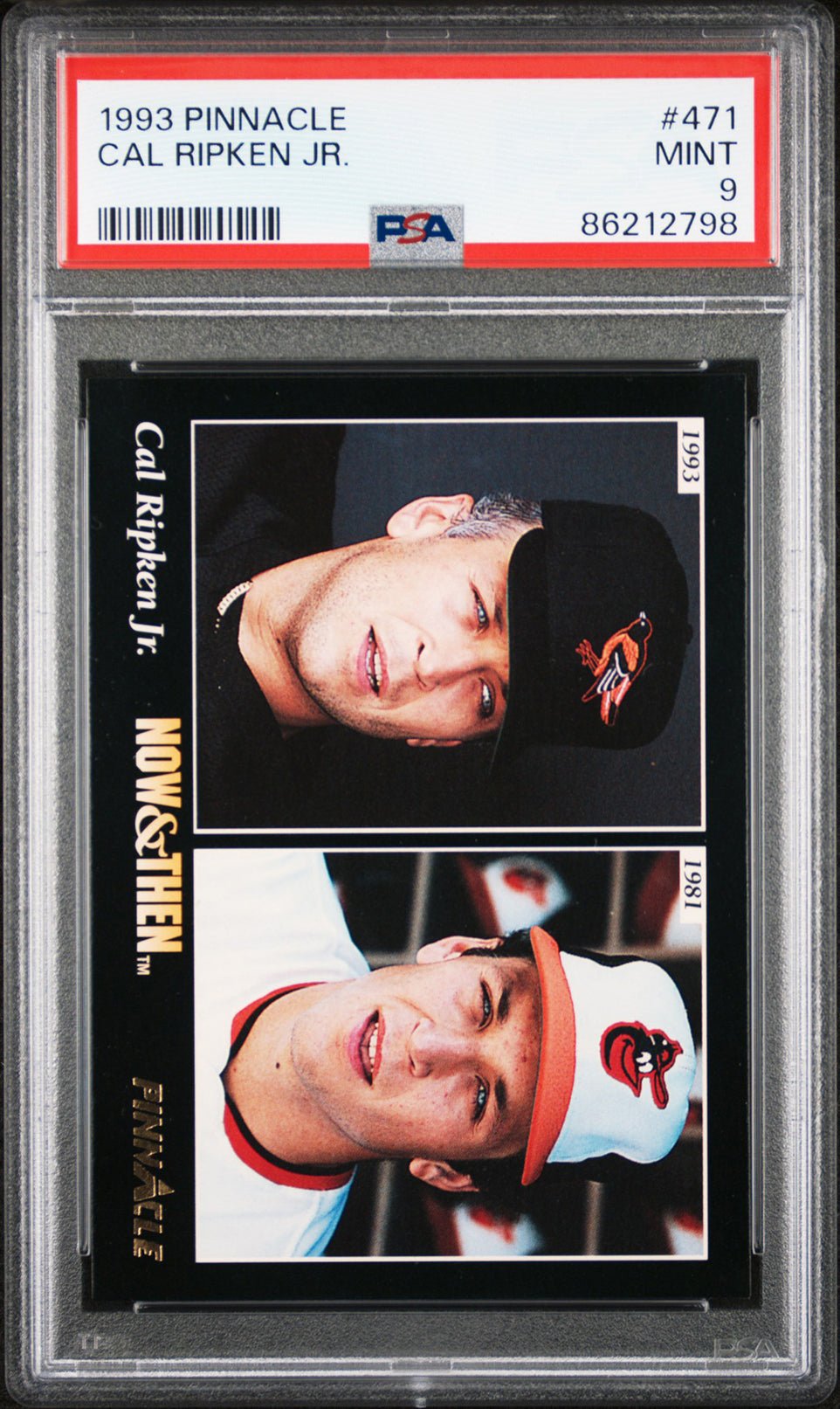 CAL RIPKEN JR PSA 9 1993 Pinnacle Now & Then #471 Baseball Base Graded Cards - Hobby Gems