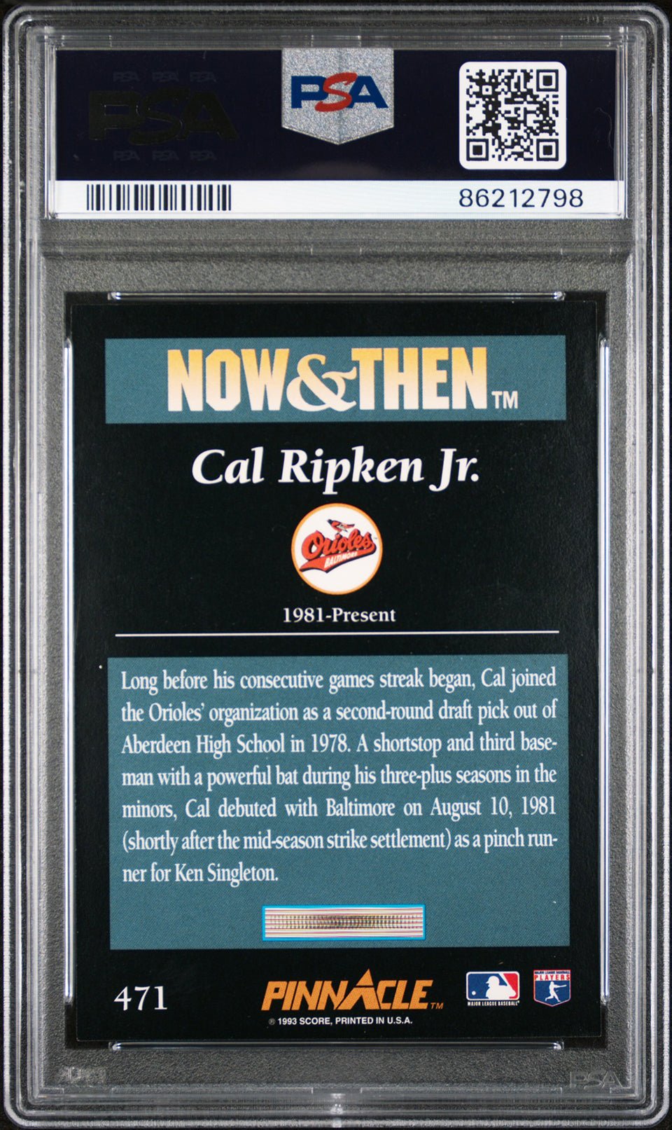 CAL RIPKEN JR PSA 9 1993 Pinnacle Now & Then #471 Baseball Base Graded Cards - Hobby Gems