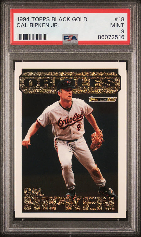 CAL RIPKEN JR PSA 9 1994 Topps Black Gold #18 C2 Baseball Graded Cards Insert - Hobby Gems