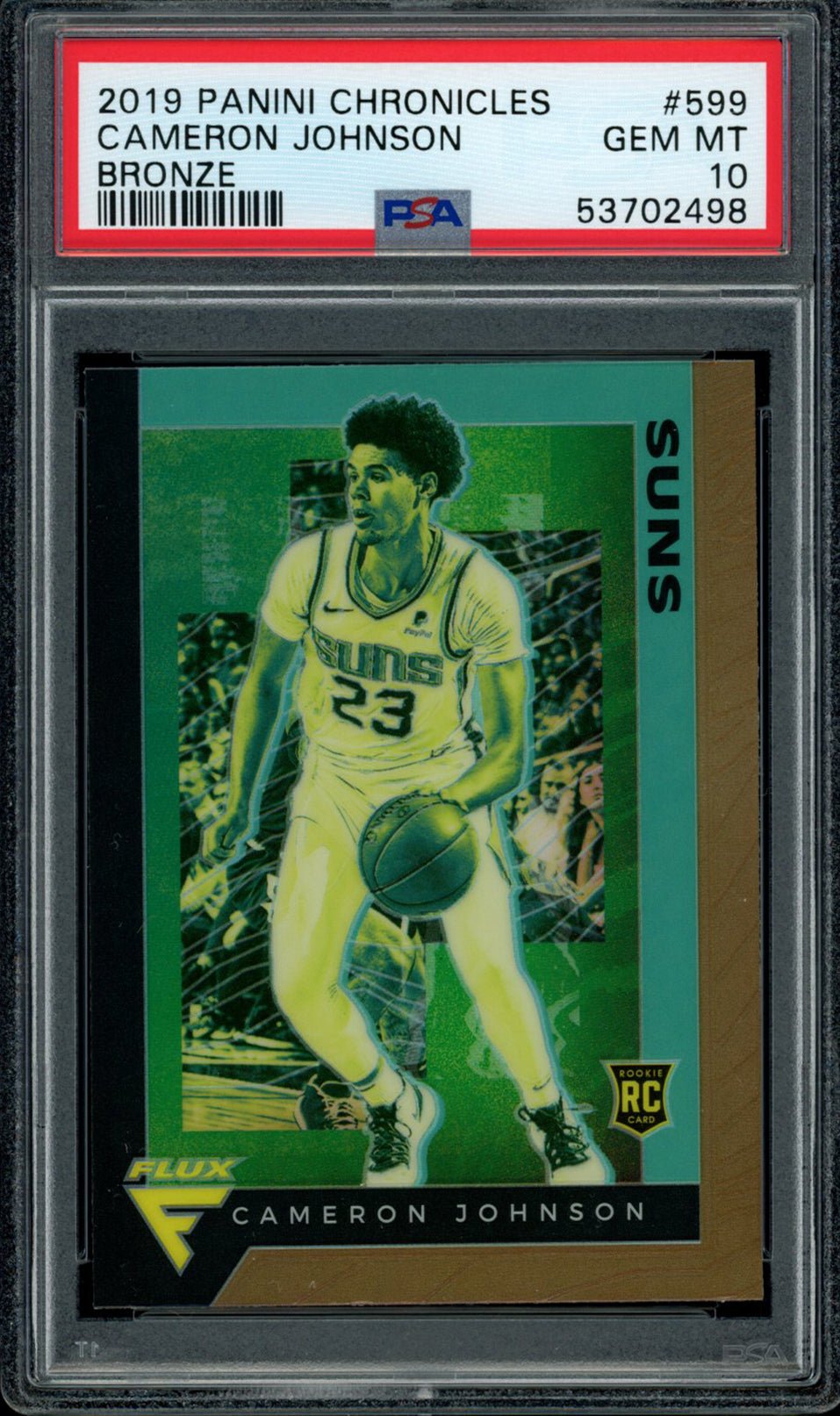 CAMERON JOHNSON PSA 10 2019-20 Panini Chronicles RC Flux Bronze Prizm #599 SSP Basketball Graded Cards Parallel RC - Hobby Gems