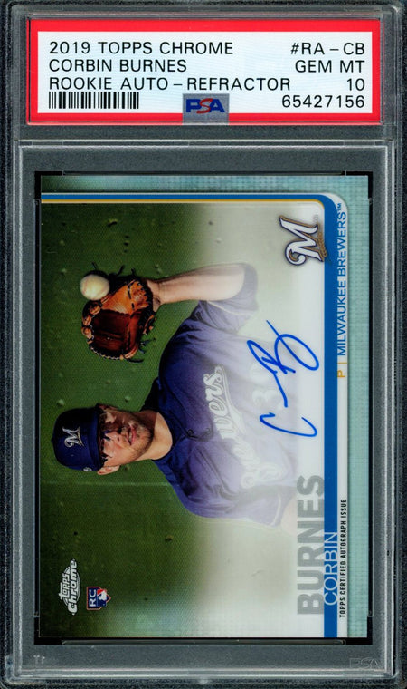 CORBIN BURNES PSA 10 2019 Topps Chrome Refractor Auto Autograph 497/499 #RA-CB Baseball Autograph Graded Cards Parallel - Hobby Gems