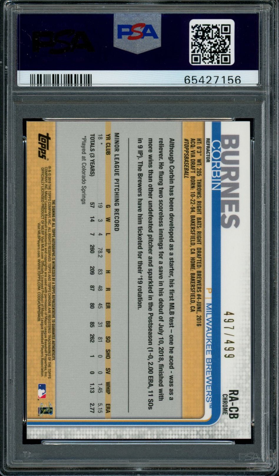 CORBIN BURNES PSA 10 2019 Topps Chrome Refractor Auto Autograph 497/499 #RA-CB Baseball Autograph Graded Cards Parallel - Hobby Gems