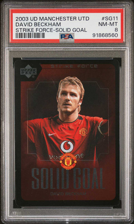 DAVID BECKHAM PSA 8 2003 UDManchester United Strike Force Solid Goal #SG11 Soccer Graded Cards Insert - Hobby Gems