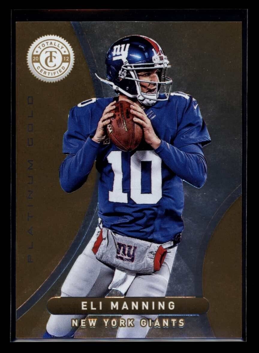 ELI MANNING 2012 Totally Certified Gold #59 9/25 Football Parallel Serial Numbered - Hobby Gems