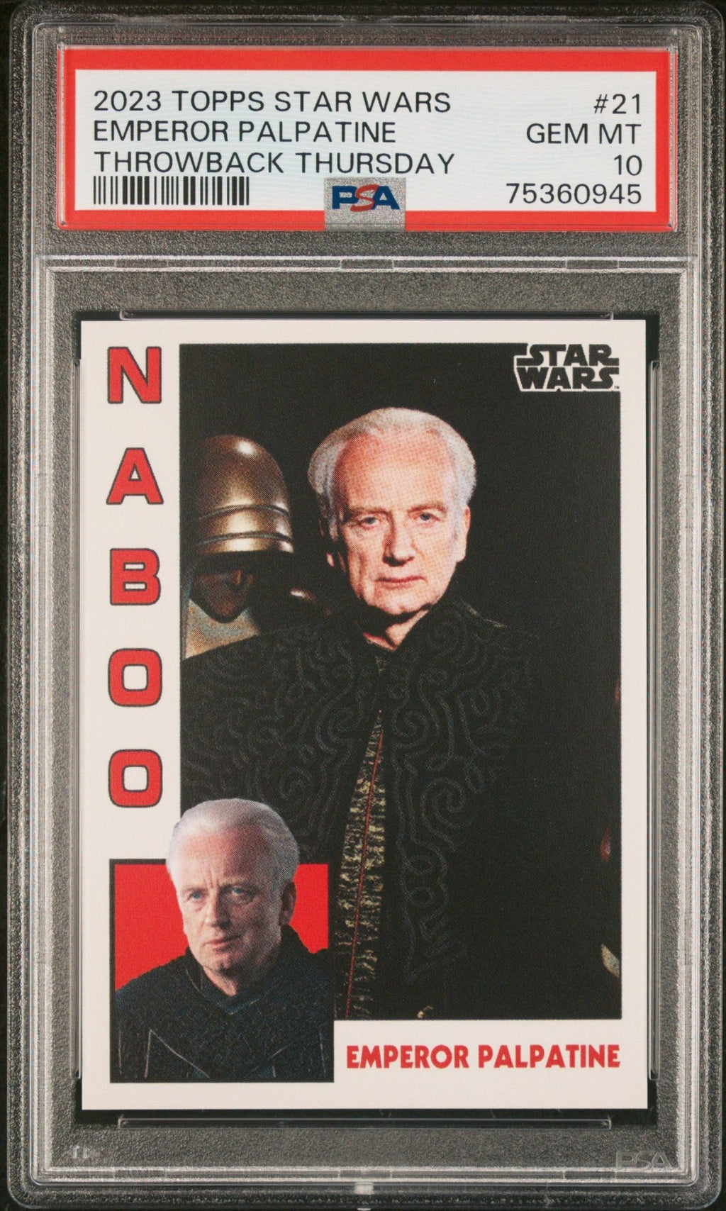 EMPEROR PALPATINE PSA 10 2023 Topps Star Wars Throwback Thursday TBT #21 C4 Star Wars Base Graded Cards - Hobby Gems