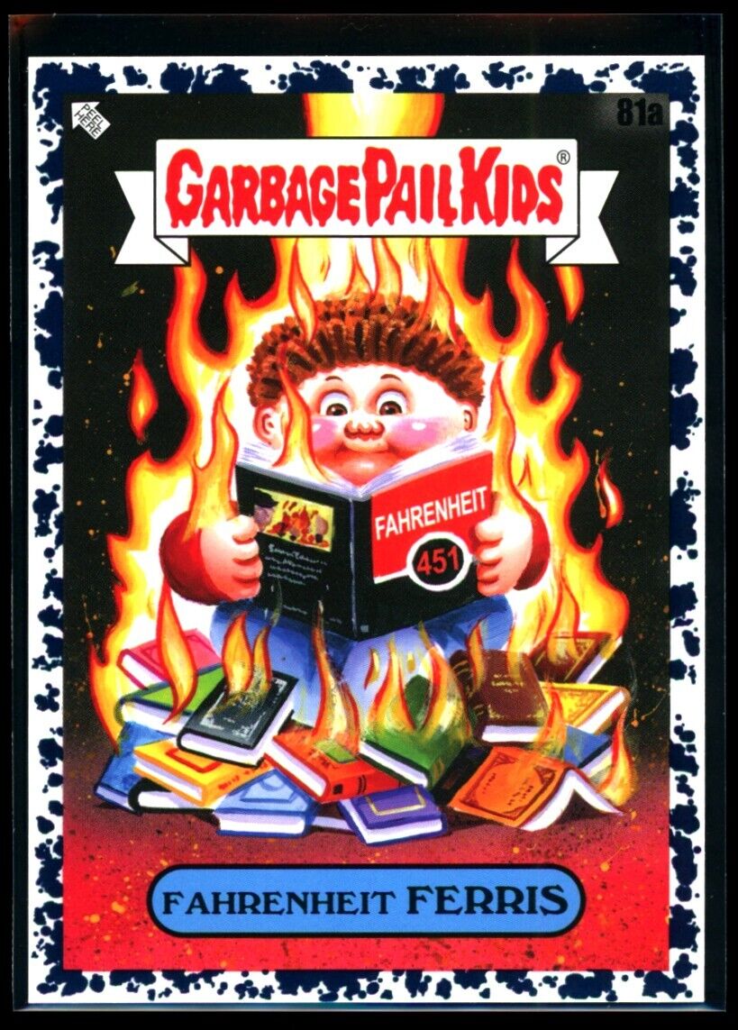 FAHRENHEIT FERRIS 2022 Topps Book Worms Inkwell Black Garbage Pail Kids #81a Garbage Pail Kids Base - Hobby Gems