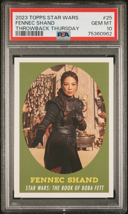 FENNEC SHAND PSA 10 2023 Topps Star Wars Throwback Thursday TBT #25 C1 Star Wars Base Graded Cards - Hobby Gems