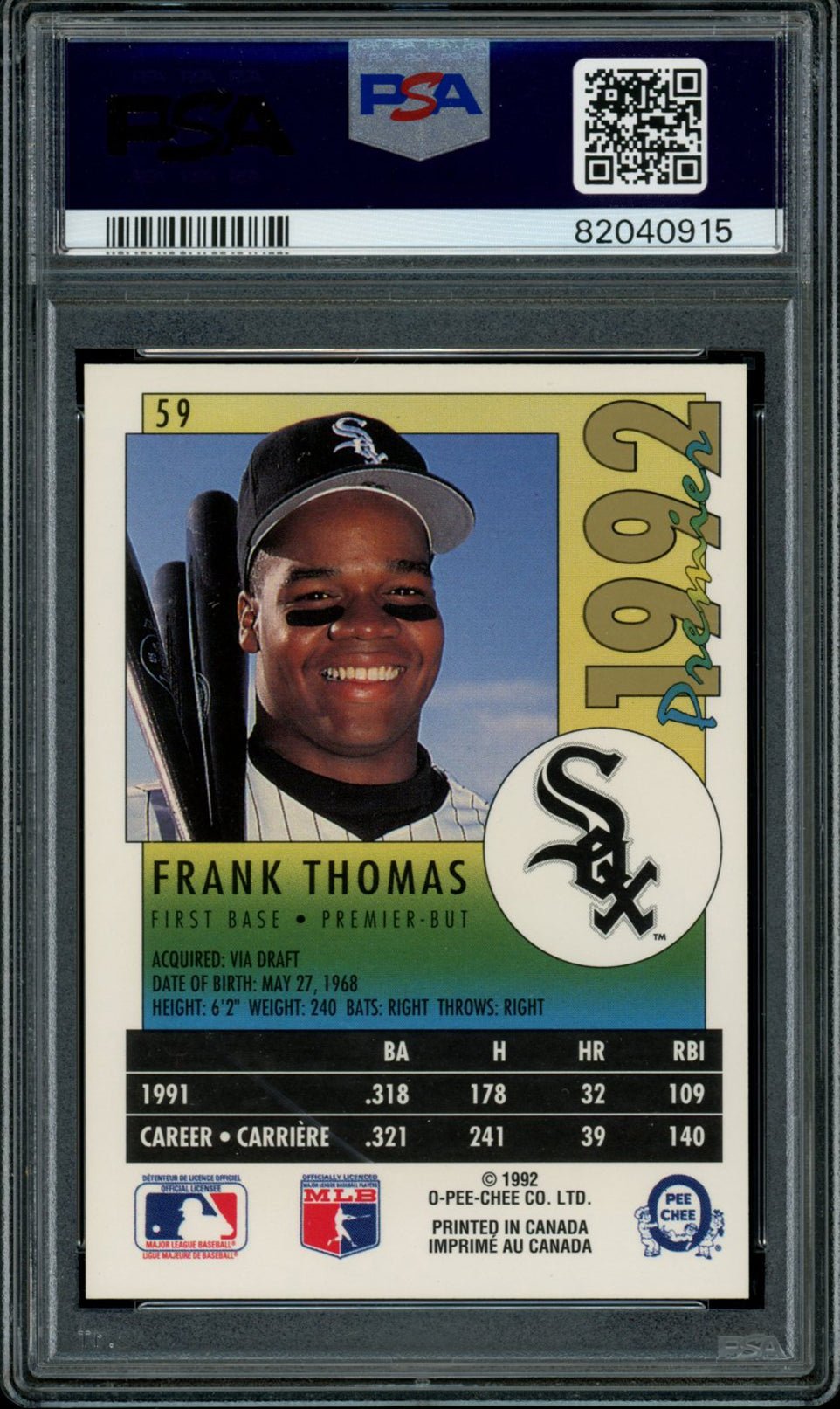 FRANK THOMAS PSA 10 1992 O-Pee-Chee Premier #59 Baseball Base Graded Cards - Hobby Gems