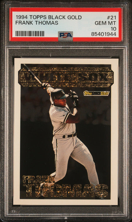 FRANK THOMAS PSA 10 1994 Topps Black Gold #21 Baseball Graded Cards Insert - Hobby Gems