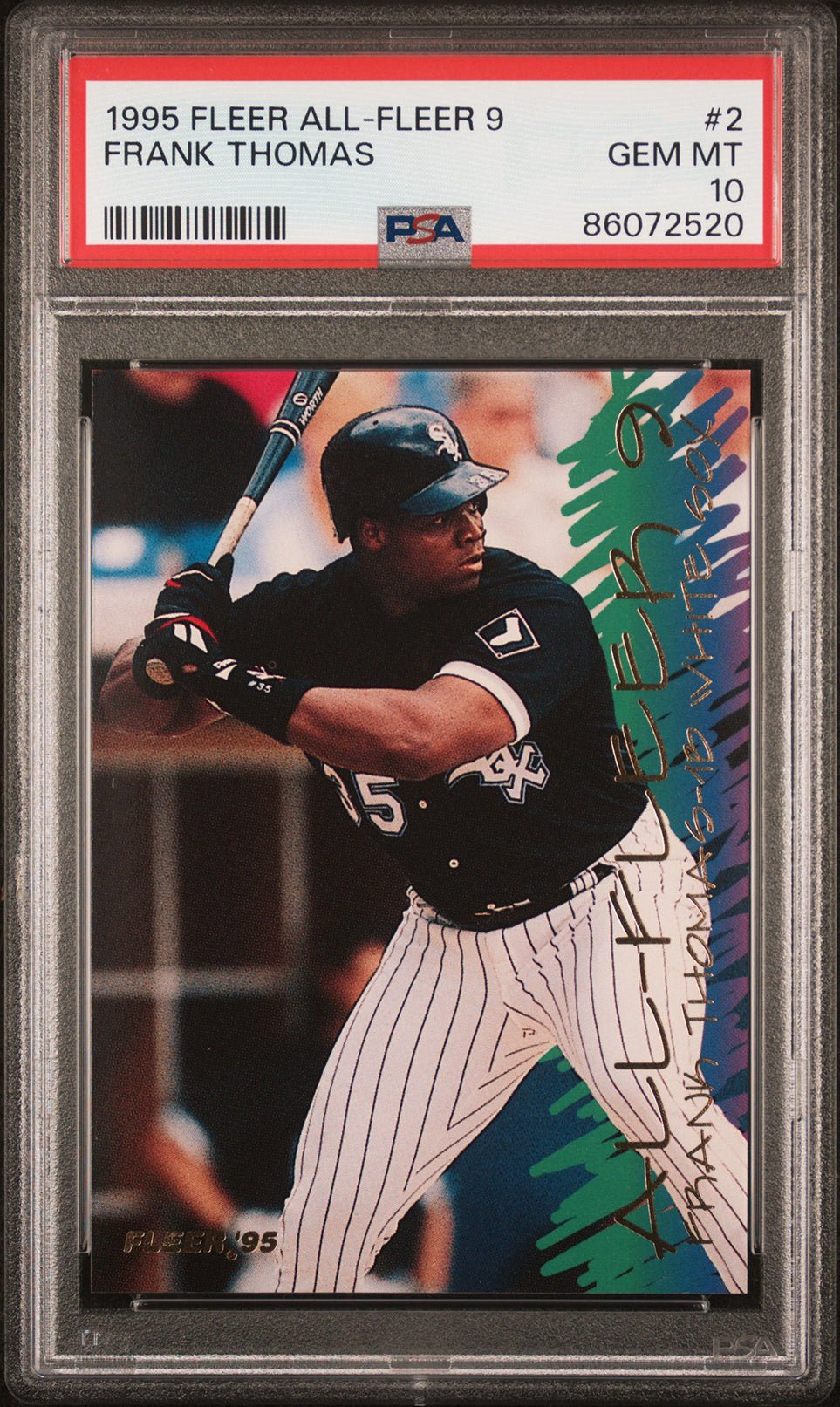 FRANK THOMAS PSA 10 1995 Fleer All-Fleer 9 #2 Baseball Graded Cards Insert - Hobby Gems