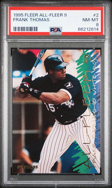 FRANK THOMAS PSA 8 1995 Fleer All-Fleer 9 #2 Baseball Graded Cards Insert - Hobby Gems