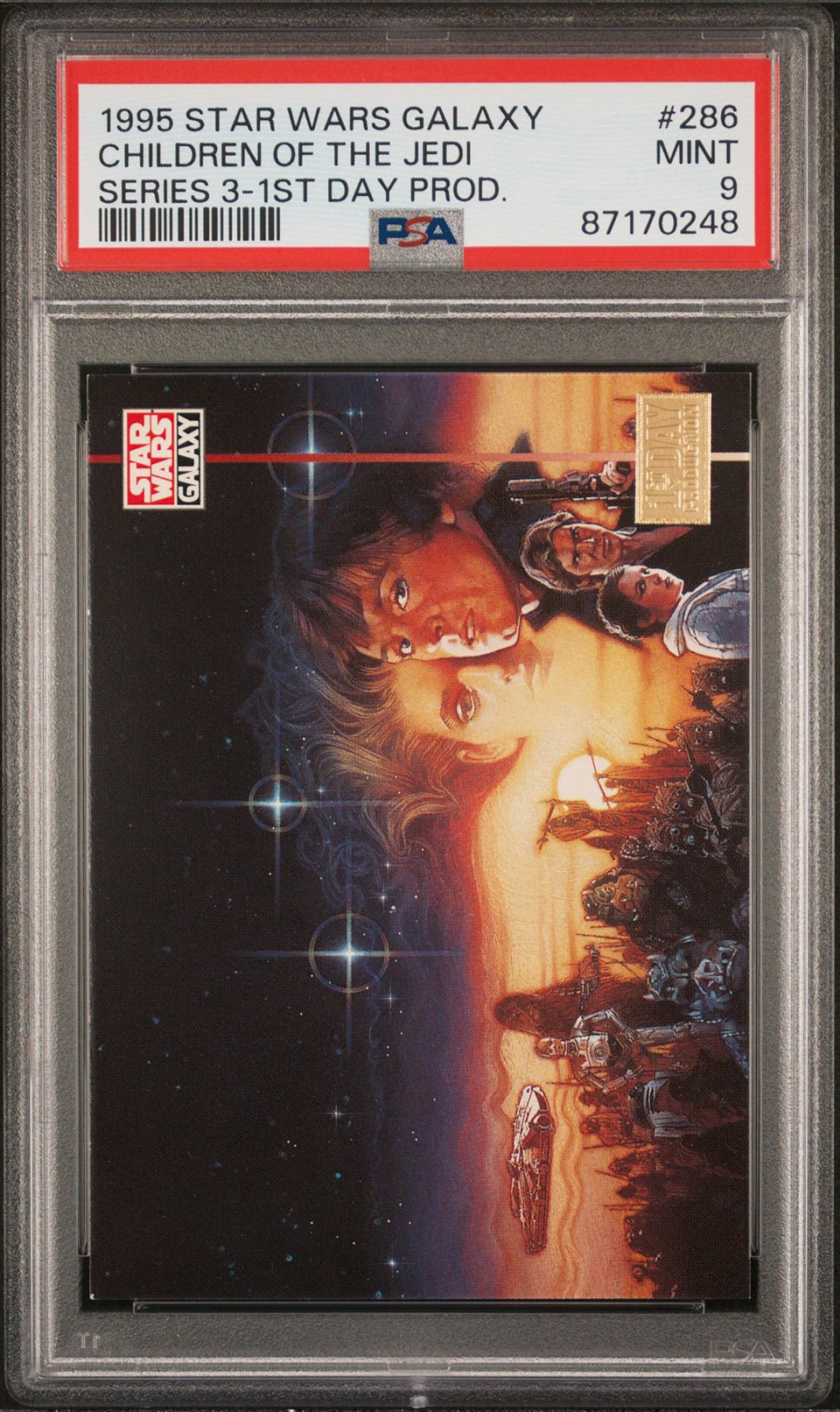 HAN LEIA LUKE PSA 9 1995 Topps Star Wars Galaxy Series 3 1st First Day #286 Star Wars Graded Cards Parallel - Hobby Gems