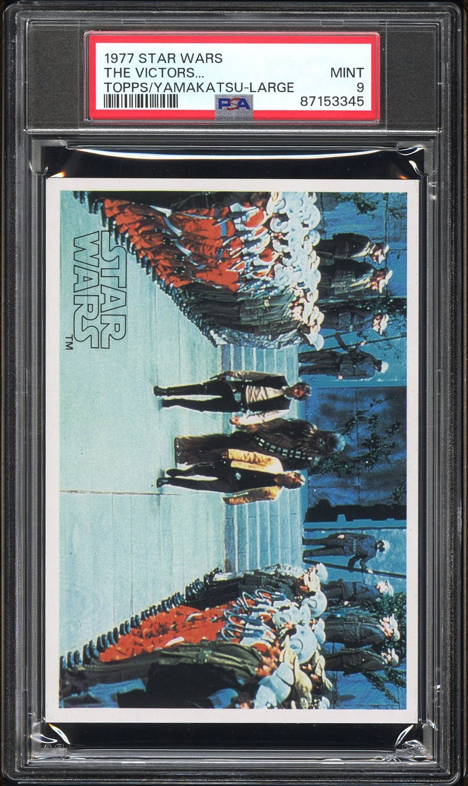 HAN LUKE CHEWBACCA PSA 9 1977 Topps Yamakatsu Star Wars Large the Victors...C2 Star Wars Base - Hobby Gems