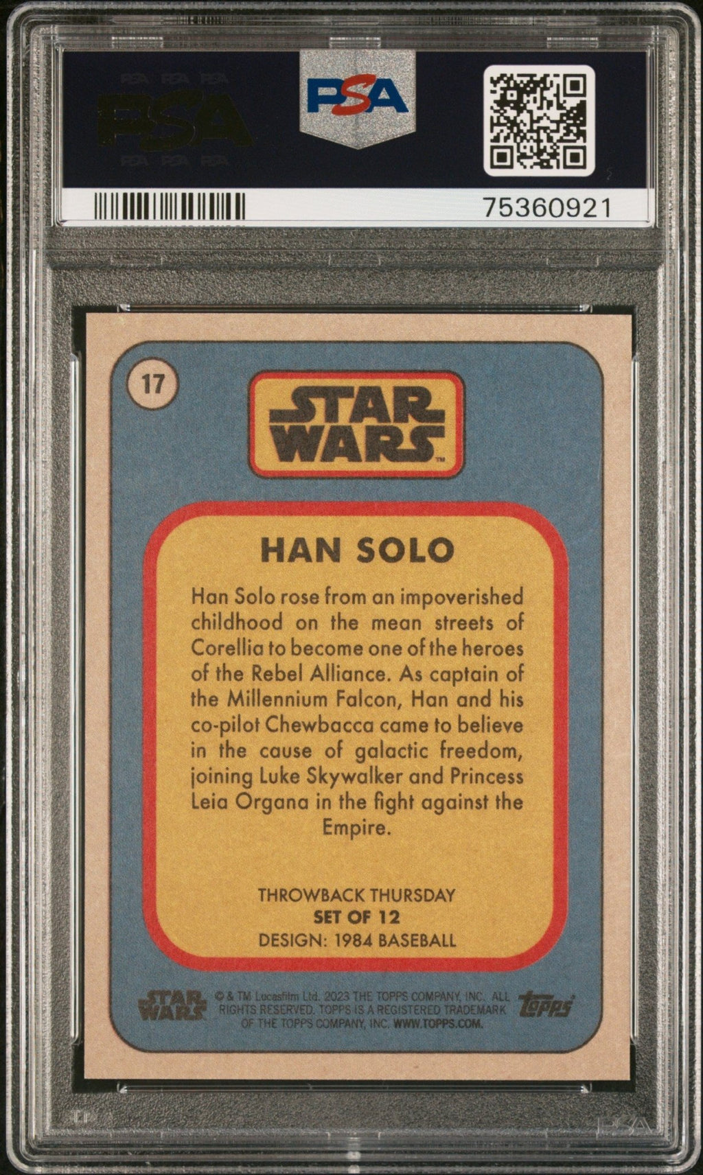 HAN SOLO PSA 10 2023 Topps Star Wars Throwback Thursday TBT #17 C1 Star Wars Base Graded Cards - Hobby Gems