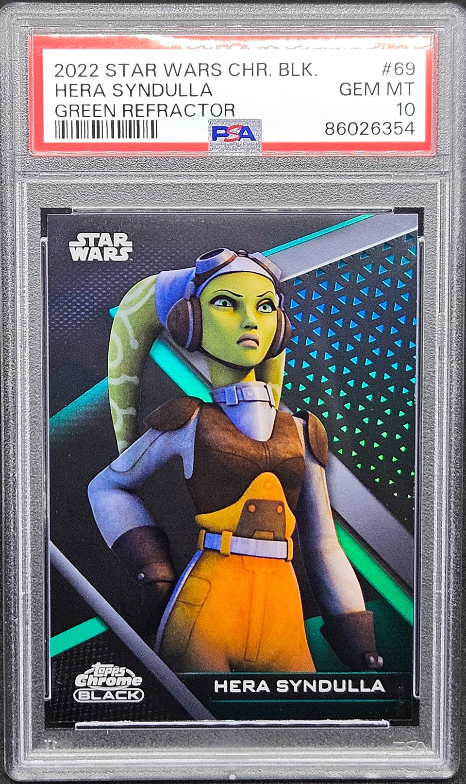 HERA SYNDULLA PSA 10 2022 Topps Chrome Black Star Wars Green Refractor #69 18/99 Star Wars Graded Cards Paralell Serial Numbered - Hobby Gems