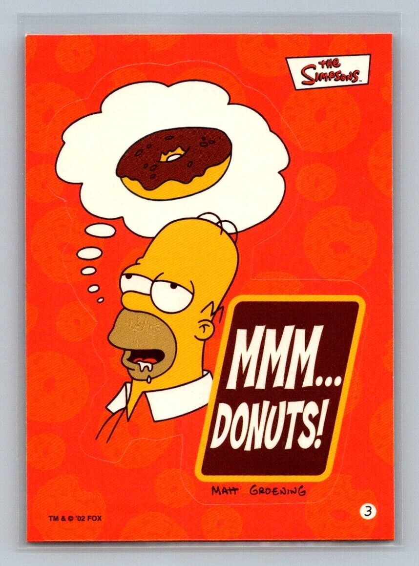HOMER SIMPSON Mmm... Donuts! 2002 Topps The Simpsons Sticker #3 C1 The Simpsons Sticker - Hobby Gems