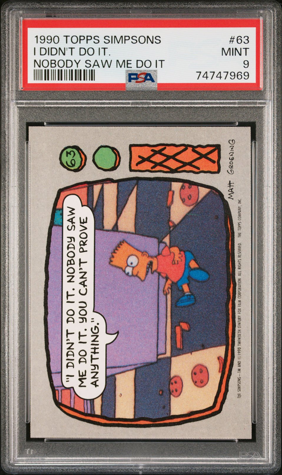 I DIDN'T DO IT. NOBODY SAW ME DO IT Bart Simpson PSA 9 1990 Topps The Simpsons #63 The Simpsons Base Graded Cards - Hobby Gems