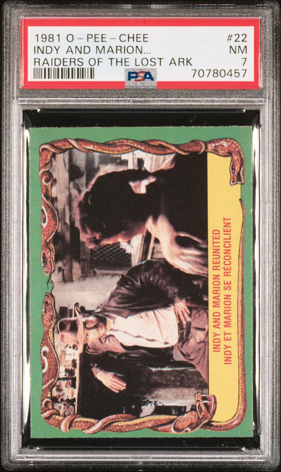 INDY AND MARION RENUITED PSA 7 1981 O-Pee-Chee Raiders of the Lost Ark #22 Indiana Jones Base Graded Cards - Hobby Gems
