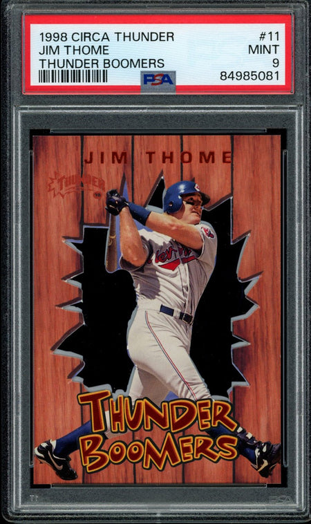 JIM THOME PSA 9 1998 Circa Thunder Boomers #11 Baseball Graded Cards Insert - Hobby Gems