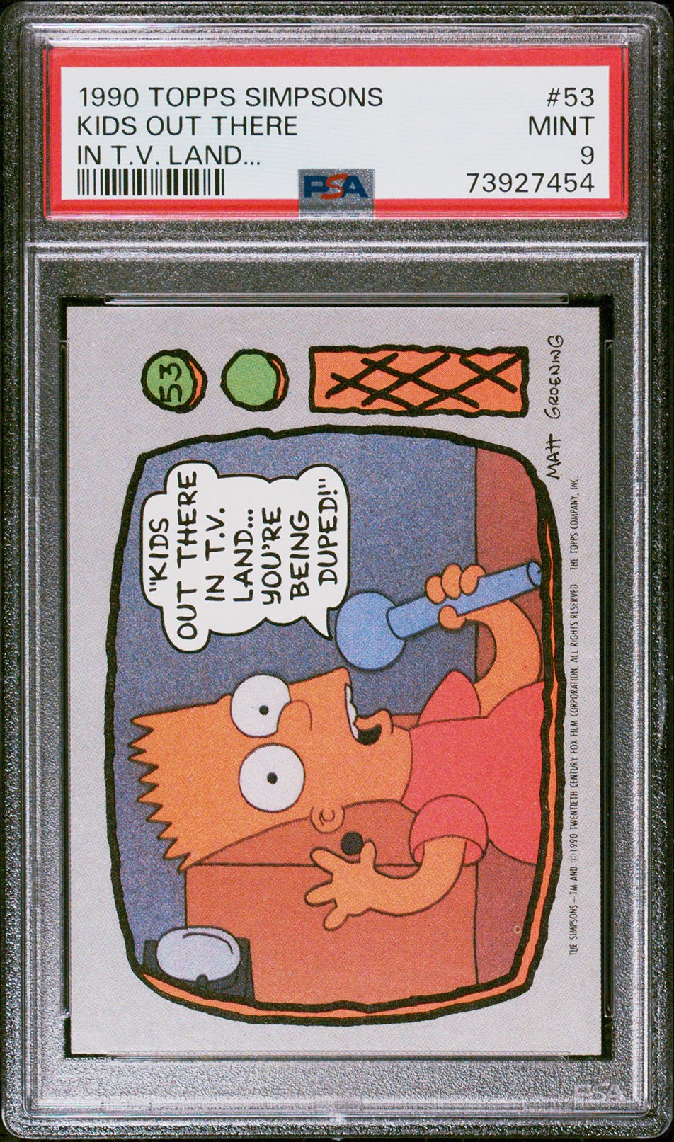KIDS OUT THERE IN TV LAND Bart Simpson PSA 9 1990 Topps The Simpsons #53 C2 The Simpsons Base Graded Cards - Hobby Gems