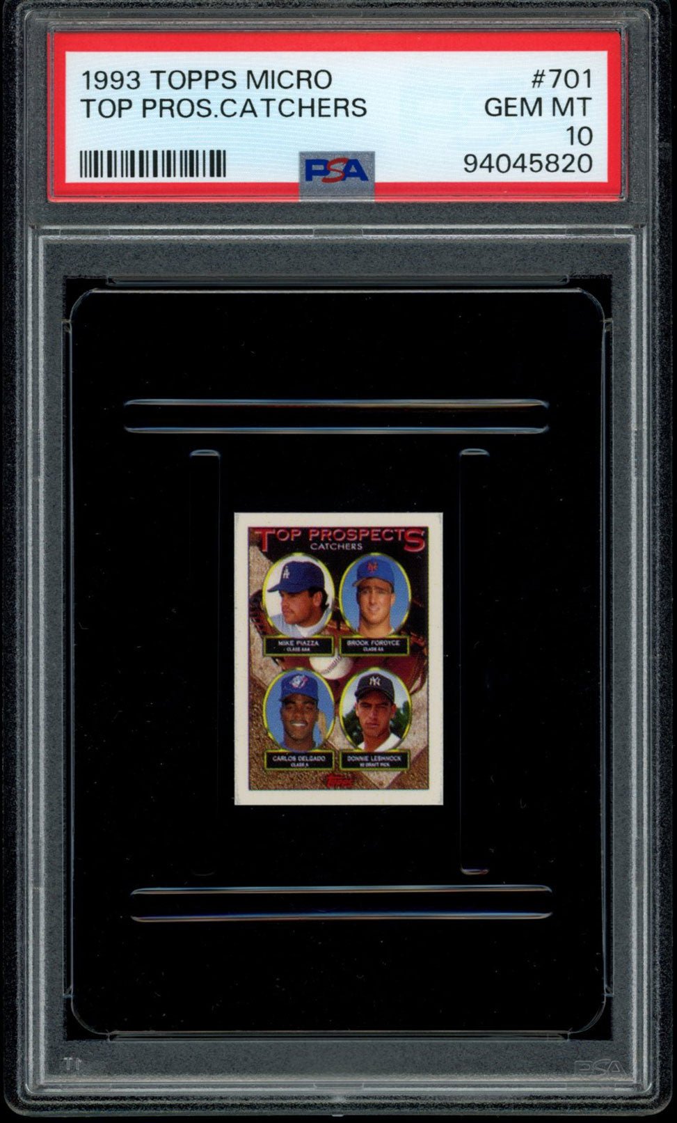 MIKE PIAZZA PSA 10 1993 Topps Micro #701 C1 Baseball Base Graded Cards - Hobby Gems