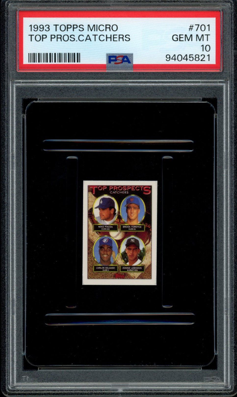 MIKE PIAZZA PSA 10 1993 Topps Micro #701 C2 Baseball Base Graded Cards - Hobby Gems