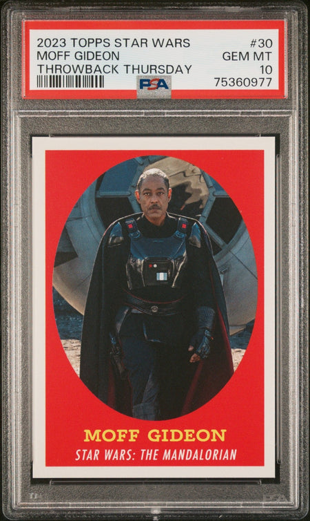 MOFF GIDEON PSA 10 2023 Topps Star Wars Throwback Thursday TBT #30 C1 Star Wars Base Graded Cards - Hobby Gems