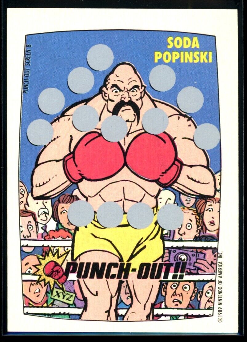 PUNCH-OUT!! SODA POPINSKI 1989 Topps Nintendo Scratch-Off Screen 8 NM C4 Nintendo Base Scratch Off - Hobby Gems