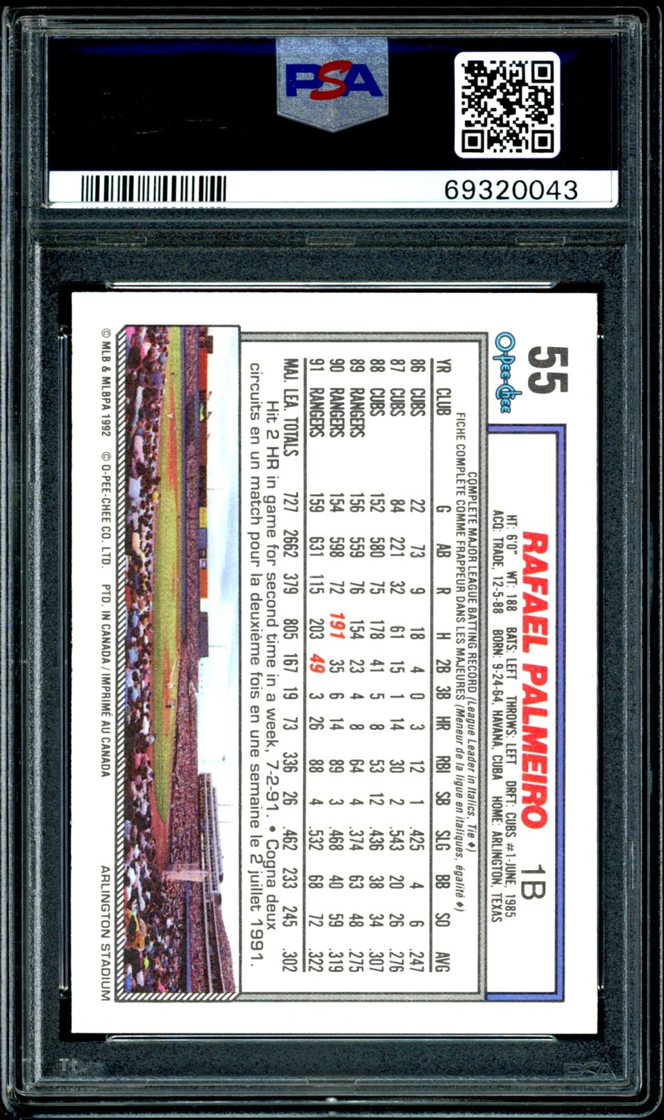 RAFAEL PALMEIRO PSA 10 1992 O-Pee-Chee #55 Baseball Base Graded Cards - Hobby Gems