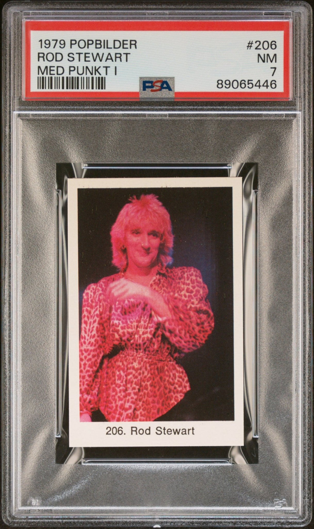 ROD STEWART PSA 7 1979 Popbilder Med Punkt IV Pop Culture Singer #206 Pop Culture Base Graded Cards - Hobby Gems