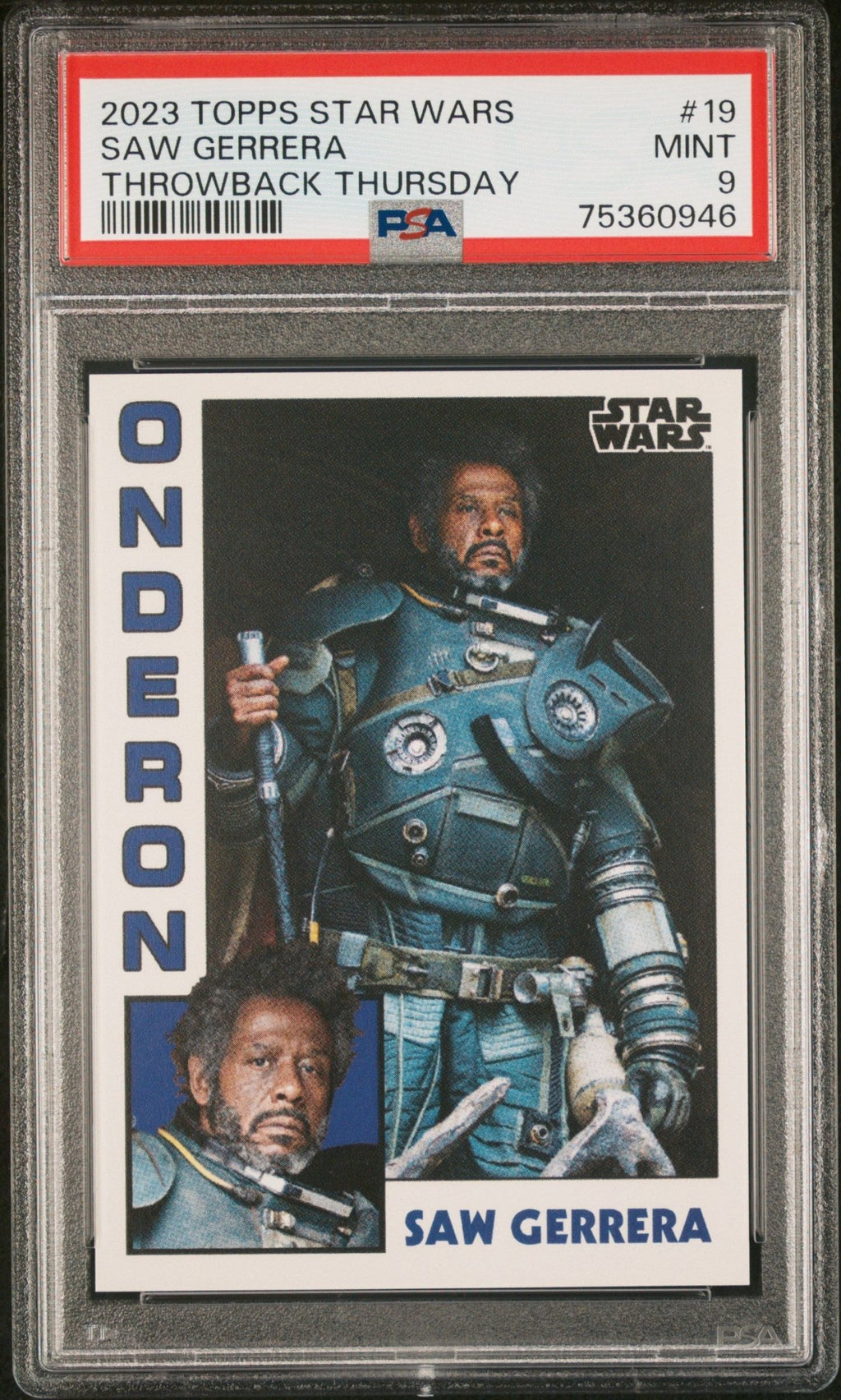 SAW GERRERA PSA 9 2023 Topps Star Wars Throwback Thursday TBT #19 C1 Star Wars Base Graded Cards - Hobby Gems