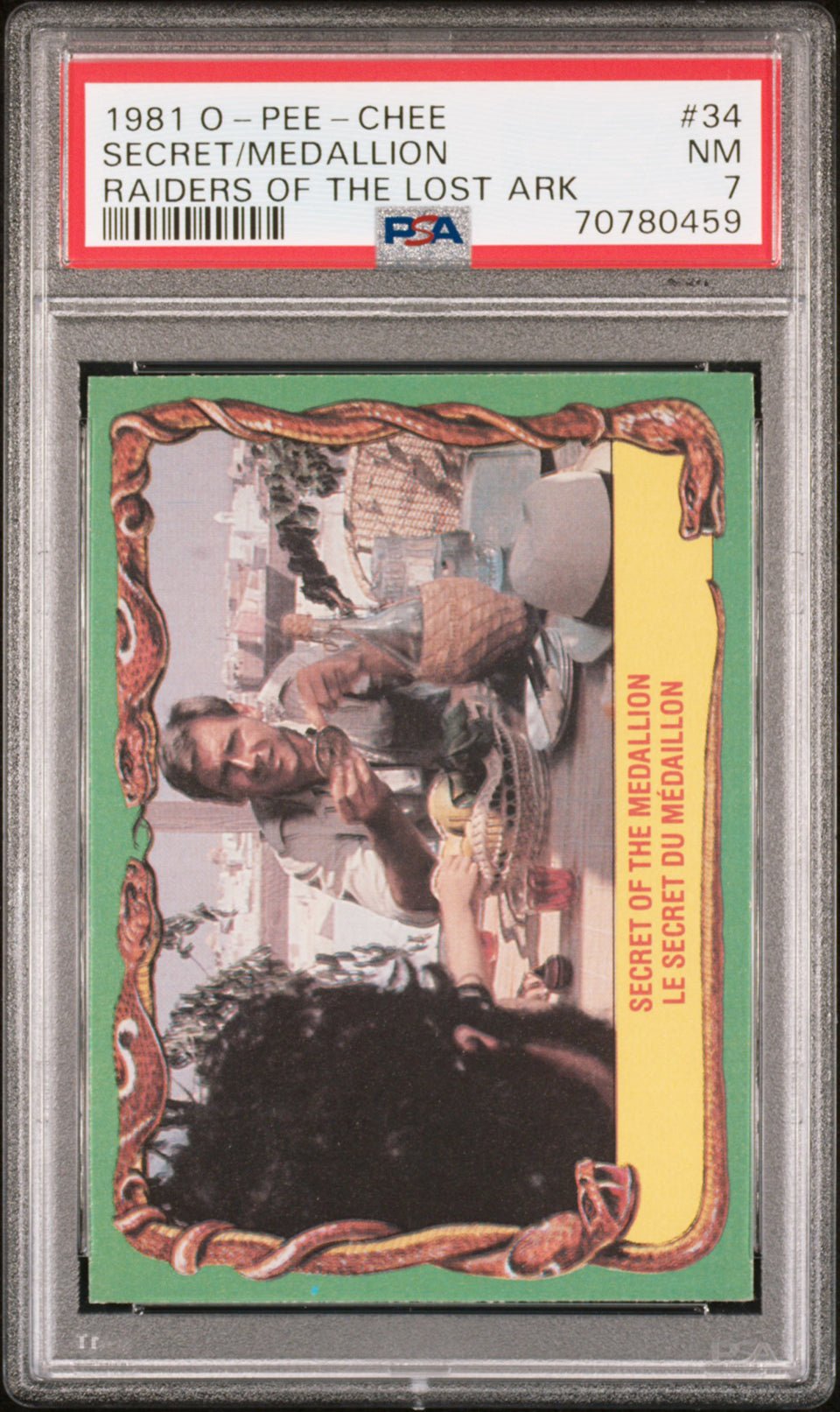 SECRET OF THE MEDALLION PSA 7 1981 O-Pee-Chee Raiders of the Lost Ark #34 Indiana Jones Base Graded Cards - Hobby Gems