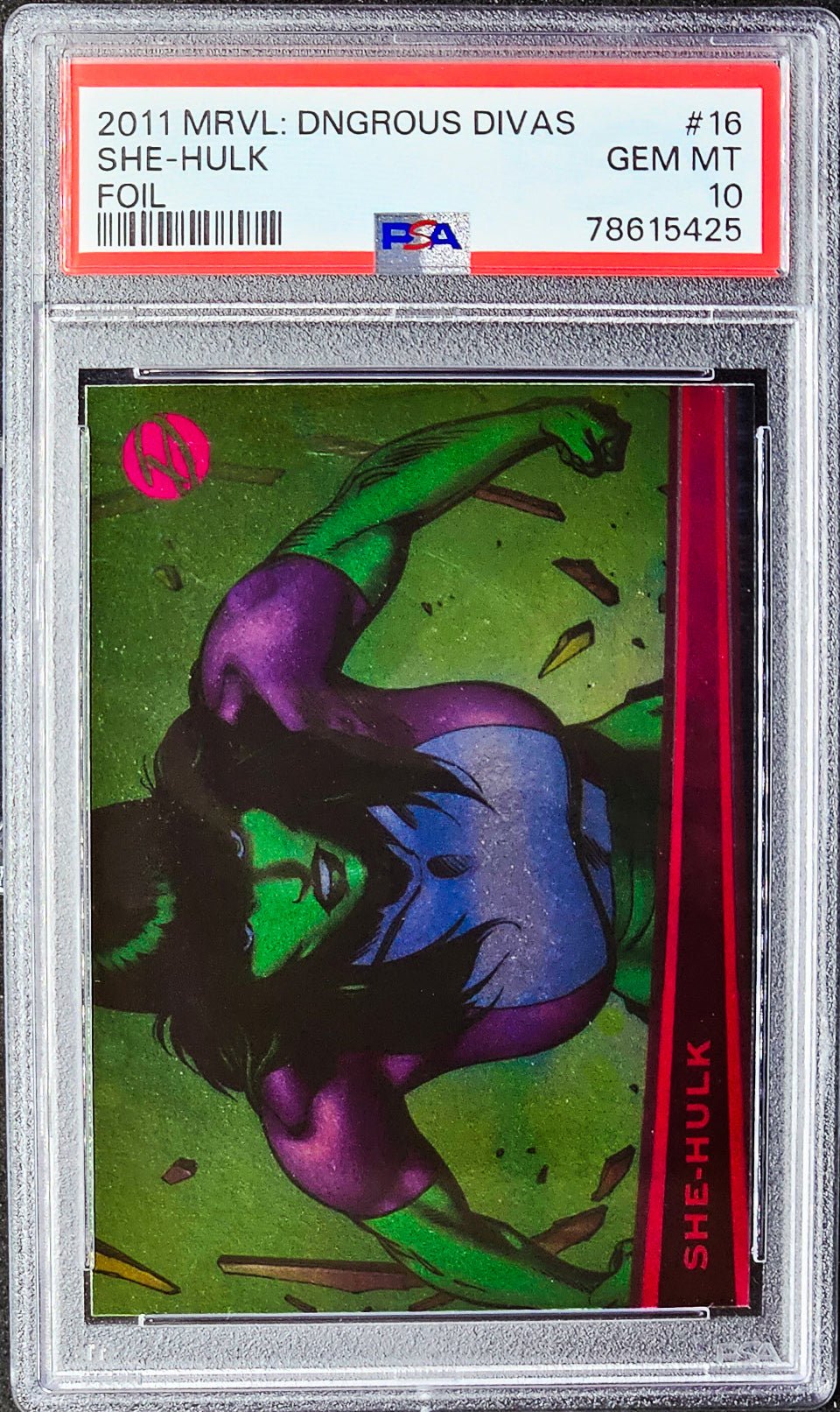 SHE-HULK PSA 10 2011 Marvel Dangerous Divas Foil #16 Marvel Graded Cards Parallel - Hobby Gems